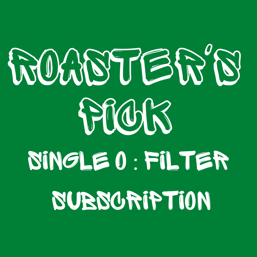 Roaster's Pick : Single Origin Filter Roast